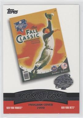 2004 Topps - 100th Anniversary of the Fall Classic Covers #FC2000 - New York Yankees vs. New York Mets