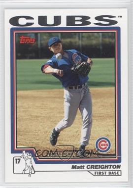 2004 Topps - [Base] #315 - Matt Creighton