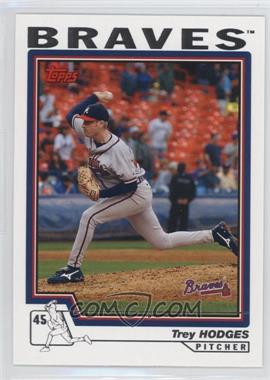 2004 Topps - [Base] #553 - Trey Hodges