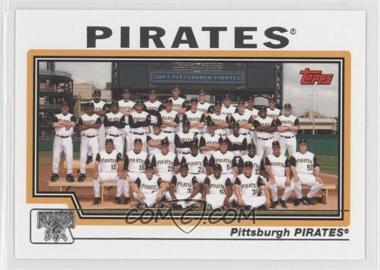 2004 Topps - [Base] #660 - Pittsburgh Pirates Team