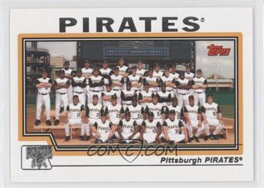 2004 Topps - [Base] #660 - Pittsburgh Pirates Team