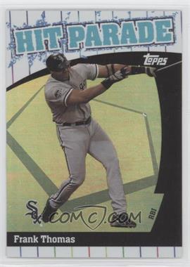 2004 Topps - Hit Parade #HP16 - Frank Thomas