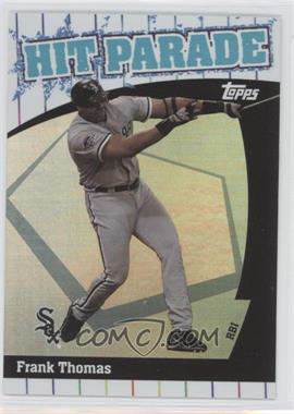 2004 Topps - Hit Parade #HP16 - Frank Thomas