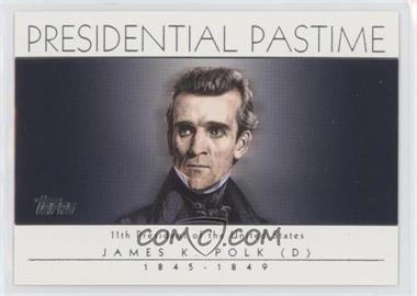 2004 Topps - Presidential Pastime #PP11 - James K. Polk