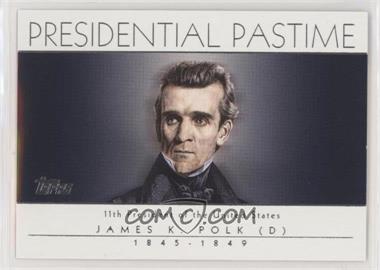 2004 Topps - Presidential Pastime #PP11 - James K. Polk