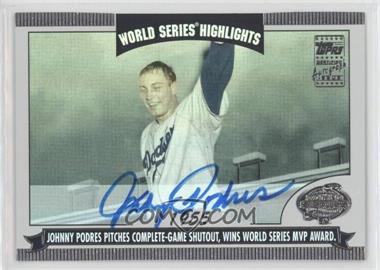 2004 Topps - World Series Highlights - Autographs #WSA-JP.2 - Johnny Podres