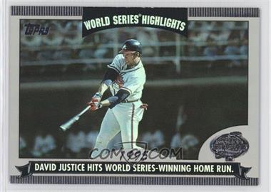 2004 Topps - World Series Highlights #WS-DJ - David Justice