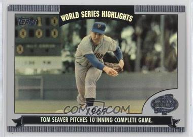 2004 Topps - World Series Highlights #WS-TS - Tom Seaver