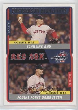 2004 Topps Boston Red Sox World Series - Box Set [Base] #48 - Curt Schilling, Keith Foulke