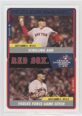 2004 Topps Boston Red Sox World Series - Box Set [Base] #48 - Curt Schilling, Keith Foulke