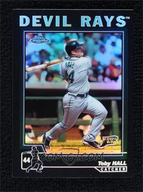 2004 Topps Chrome - [Base] - Black Refractor #159 - Toby Hall