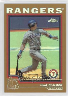 2004 Topps Chrome - [Base] - Gold Refractor #75 - Hank Blalock