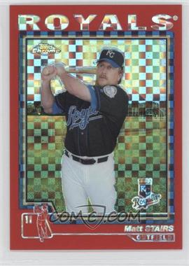 2004 Topps Chrome - [Base] - Red X-Fractor #387 - Matt Stairs - Courtesy of COMC.com