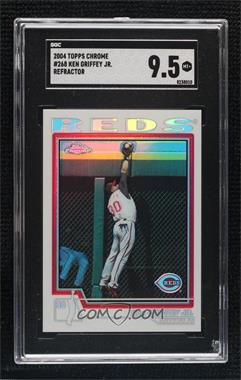 2004 Topps Chrome - [Base] - Refractor #268 - Ken Griffey Jr. [SGC 9.5 Mint+]