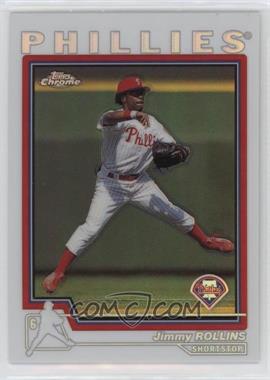 2004 Topps Chrome - [Base] - Refractor #76 - Jimmy Rollins