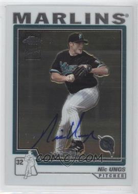 2004 Topps Chrome - [Base] #231 - Nic Ungs