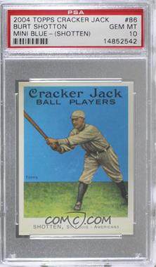 2004 Topps Cracker Jack - [Base] - Mini Blue #86.1 - Burt Shotton [PSA 10 GEM MT]