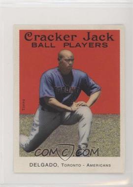 2004 Topps Cracker Jack - Stickers #149 - Carlos Delgado