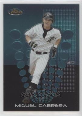 2004 Topps Finest - [Base] #60 - Miguel Cabrera