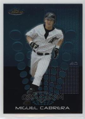 2004 Topps Finest - [Base] #60 - Miguel Cabrera