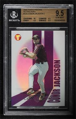 2004 Topps Pristine - [Base] - Uncirculated Refractor #131 - Conor Jackson /999 [BGS 9.5 GEM MINT]