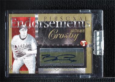 2004 Topps Pristine - Personal Endorsements Autographs - Gold #PEA-BC - Bobby Crosby /25 [Uncirculated]