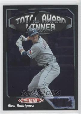 2004 Topps Total - Total Award Winners #AW14 - Alex Rodriguez