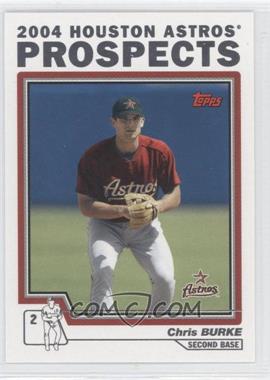 2004 Topps Traded and Rookies - [Base] #T97 - Chris Burke