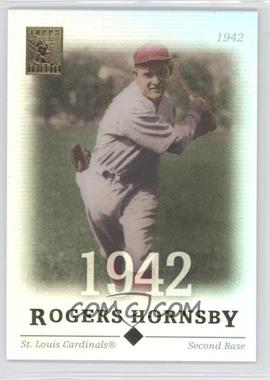 2004 Topps Tribute Hall of Fame - [Base] #46 - Rogers Hornsby