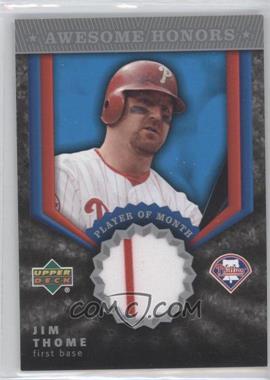 2004 Upper Deck - Awesome Honors - Jerseys #AH-JT - Jim Thome