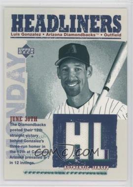 2004 Upper Deck - Headliners Jerseys #HL-LG - Luis Gonzalez