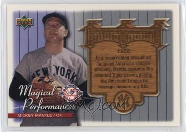 2004 Upper Deck - Magical Performances #MP2 - Mickey Mantle