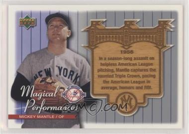 2004 Upper Deck - Magical Performances #MP2 - Mickey Mantle