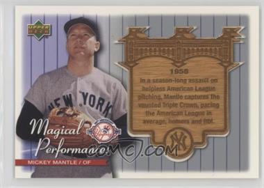 2004 Upper Deck - Magical Performances #MP2 - Mickey Mantle