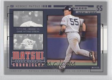 2004 Upper Deck - Matsui 2003 Rookie Chronicles #HM45 - Hideki Matsui