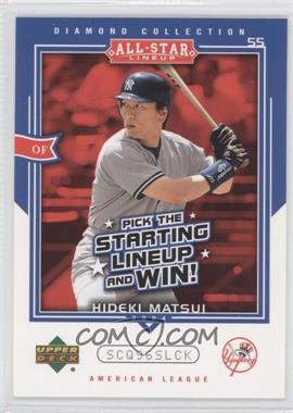 2004 Upper Deck Diamond Collection All-Star Lineup - Pick the Starting Lineups and Win! - Scratched #AS-HM - Hideki Matsui