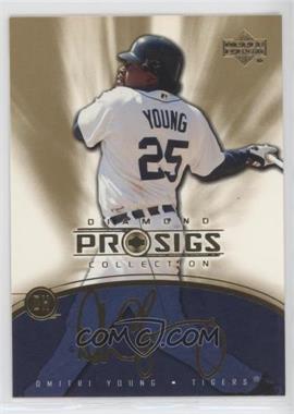 2004 Upper Deck Diamond Collection Pro Sigs - [Base] - Gold #53 - Dmitri Young