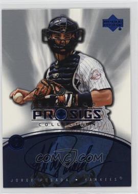 2004 Upper Deck Diamond Collection Pro Sigs - [Base] #60 - Jorge Posada