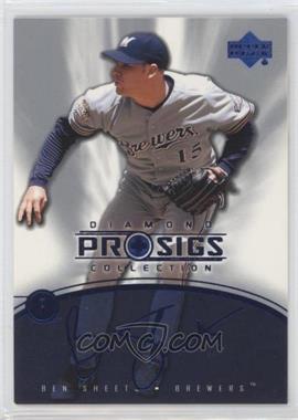 2004 Upper Deck Diamond Collection Pro Sigs - [Base] #81 - Ben Sheets