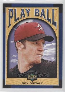 2004 Upper Deck Play Ball - [Base] - Blue #58 - Roy Oswalt