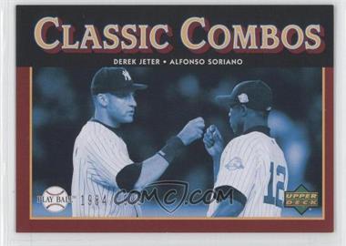 2004 Upper Deck Play Ball - [Base] #168 - Classic Combos - Derek Jeter, Alfonso Soriano /1999