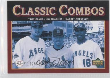 2004 Upper Deck Play Ball - [Base] #170 - Classic Combos - Troy Glaus, Jim Edmonds, Garret Anderson /1999