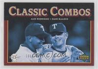 Classic Combos - Alex Rodriguez, Hank Blalock #/1,999