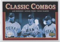 Classic Combos - Alex Rodriguez, Michael Young, Rafael Palmeiro #/1,999