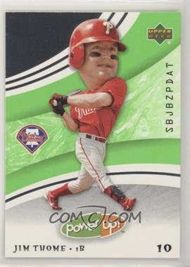 2004 Upper Deck Power Up! - [Base] #88 - Jim Thome