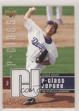 2004 Upper Deck R-Class - Jerseys #HN - Hideo Nomo