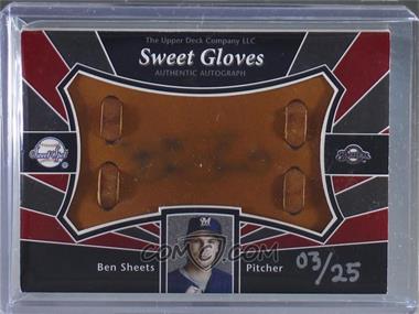 2004 Upper Deck Sweet Spot - Signatures - Gloves #SS-BS - Ben Sheets /25