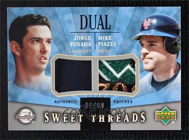 2004 Upper Deck Sweet Spot - Sweet Threads Dual - Patches #STD-PP - Jorge Posada, Mike Piazza /60