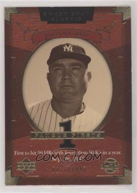 2004 Upper Deck Sweet Spot Classic - [Base] #121 - Johnny Mize /1947