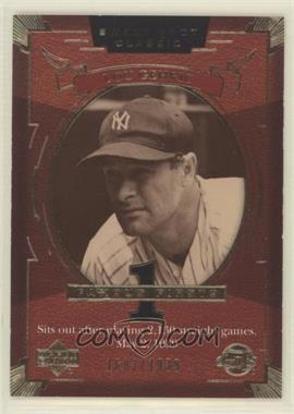 2004 Upper Deck Sweet Spot Classic - [Base] #127 - Lou Gehrig /1939 [EX to NM]